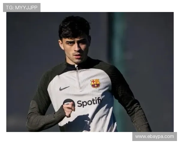 佩德里巴萨近期状态低迷原因分析:伤病影响与战术适配问题凸显 佩德里巴萨近期状态低迷原因分析:伤病影响与战术适配问题凸显